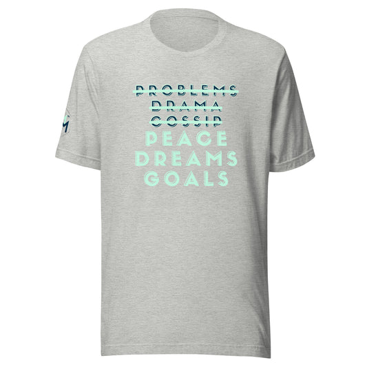 Peace Dreams Goals T-Shirt - MINT text