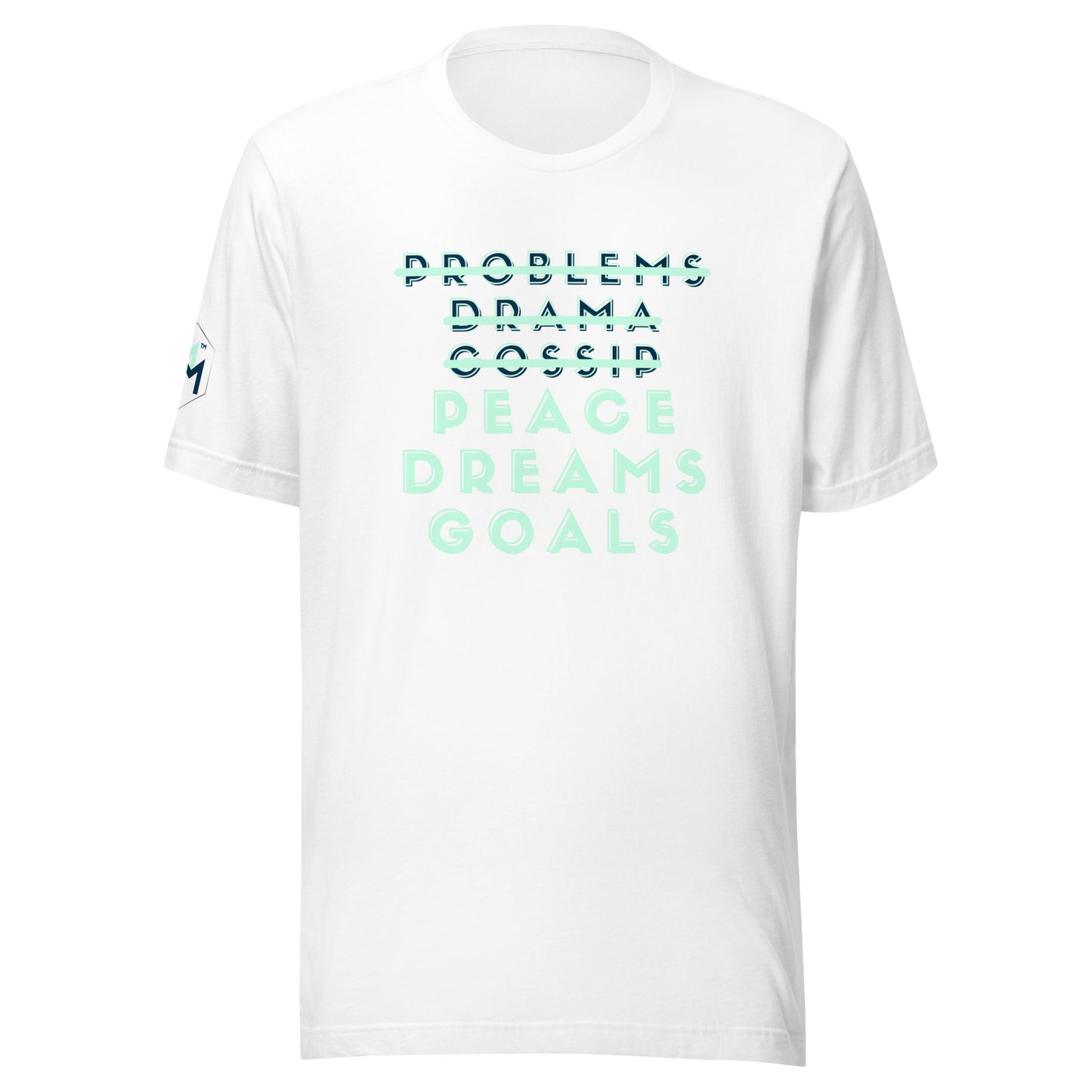 Peace Dreams Goals T-Shirt - MINT text